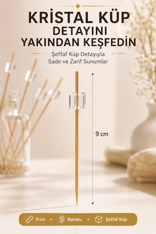 50 Li Kristal Küp Bambu Kürdan 9 Cm Parti Davet Kokteyl Kanepe Sunum Kürdanı Organizasyon Sofra Seti