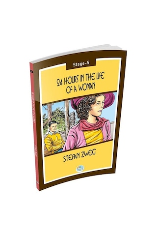 24 Hours In The Life Of A Woman - Stefan Zweig (Stage-5) Maviçatı