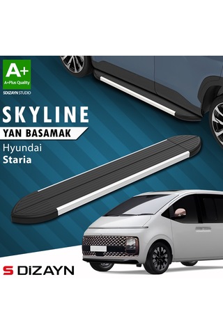 S-dizayn Hyundai Staria Skyline Aluminyum Yan Basamak 233 Cm 2021 Üzeri A+ Kalite