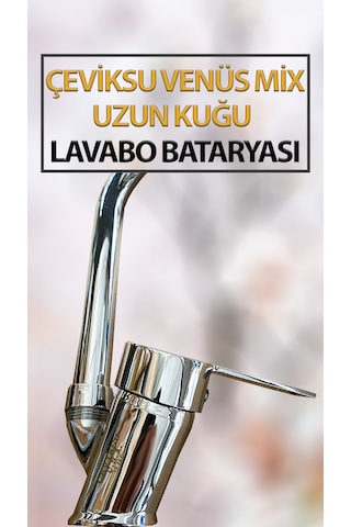 Venüs Mix Uzun Kuğu Model Lavabo Bataryası Krom