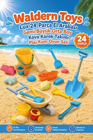Waldern Toys Lux 24 Parça El Arabası Gemi Büyük Orta Boy Kova Kürek Takımı Plaj Seti