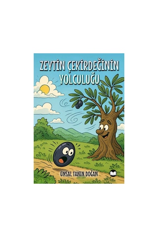 Zeytin Çekirdeğinin Yolculuğu