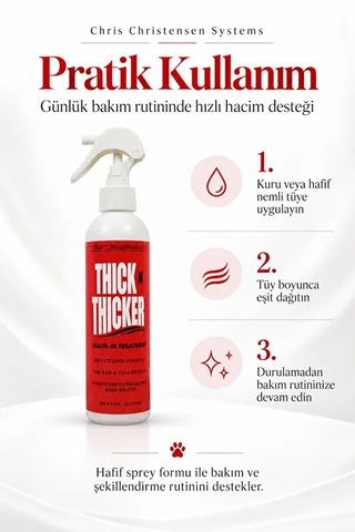 Chris Christensen Thick N Thicker Durulama Gerektirmeyen Güçlendirici Kedi Ve Köpek Hacim Spreyi 236 Ml