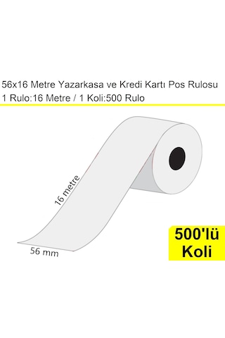 56x16 Metre Termal Kredi Kartı Ve Yazarkasa Pos Rulosu 500'lü Koli