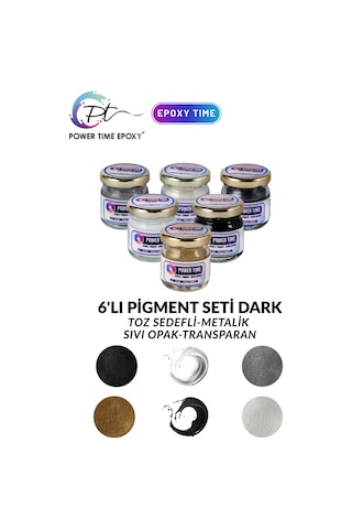 6'lı Epoksi Pigment Boya Seti Dark/ Epoksi Için/ 4 Adet Toz Sedefli - 2 Adet Sıvı Opak-transparan