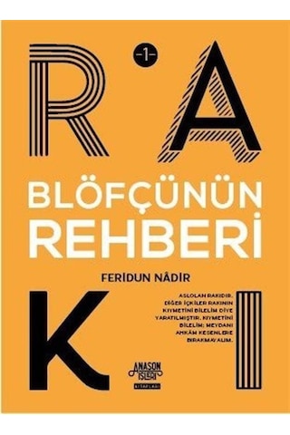 Blöfçünün Rakı Rehberi - Feridun Nadir - Overteam Yayınları Blöfçünün Rakı Rehberi - Feridun Nadir - Overteam Yayınları