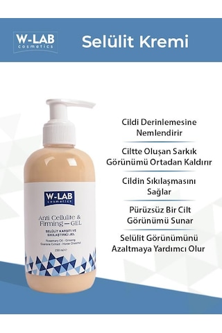 W-Lab Cosmetics Selülit Karşıtı ve Sıkılaştırıcı Jel 250 ML