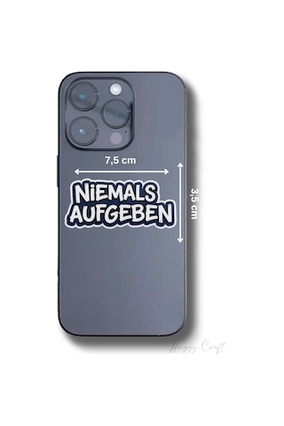 Niemals Aufgeben Tasarımlı Tekli Suya Dayanıklı Laptop Termos Telefon Etiketi