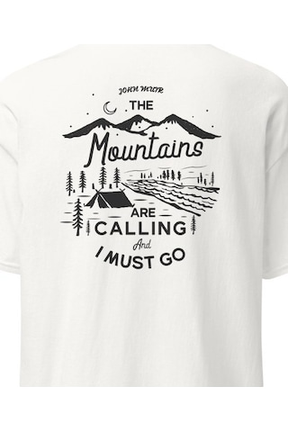 Wildstyle The Mountains Are Calling I Must Go Dağcı Baskılı Unisex Pamuklu Tişört Beyaz