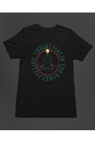 Bumeta Feeling Chiristmas İn The Bones Unisex Tişört T-shirt Siyah