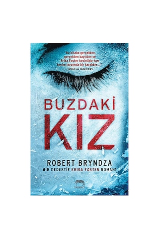 Buzdaki Kız - Roman, Gerilim