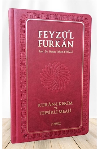 Feyzü'l Furkan Kur'an-ı Kerim ve Tefsirli Meali Mushaflı (Büyük Boy-Ciltli) Bordo Prof. Dr. Hasan Tahsin Feyizli