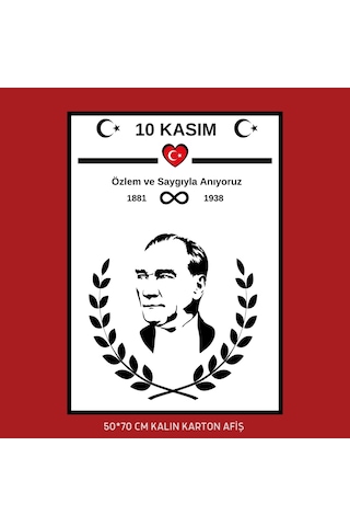 10 Kasım Atatürk Afişi 50x70 Cm Bristol Baskı 02
