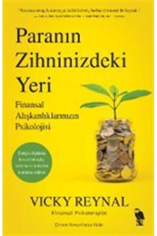 Paranın Zihninizdeki Yeri / Vicky Reynal Paranın Zihninizdeki Yeri / Vicky Reynal