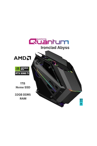 Quantum Gaming Ironclad Abyss R7-7800X3D 32 GB 1 TB NVMe SSD 16 GB RTX5060Ti Free Dos Masaüstü Oyuncu Bilgisayarı