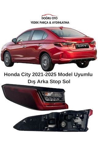 Honda City Sol Arka Dış Stop 2021-2025 Model Uyumludur Honda City Sol Arka Dış Stop 2021-2025 Model Uyumludur