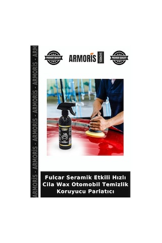Fulcar Seramik Etkili Hızlı Cila Wax Otomobil Temizlik Koruyucu Parlatıcı