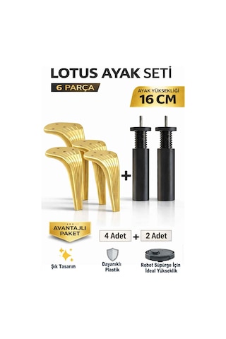 Lotus 16 Cm Ayak Seti Altın 6 Parça Robot Süpürgeye Uyumlu Koltuk Mobilya Dolap Baza Ayağı Altın