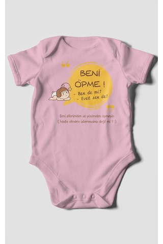 Beni Öpme Bende Mi Evet Sende Baskılı Bebek Zıbını Çıtçıtlı Body %100 Pamuk Kısa Kol Koyu Pembe