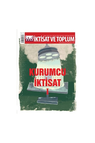 İktisat Ve Toplum Dergisi Sayı 64 İktisat Ve Toplum Dergisi Sayı 64