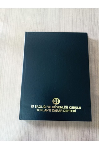 Ulaş Ciltli İş Sağlığı Ve Güvenliği Kurul Karar Defteri