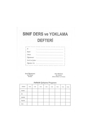 Ders ve Yoklama Defteri 6 Derslik (Ön.Yoklamalı) pp.kap.10 adet Açıklamalara Bakınız