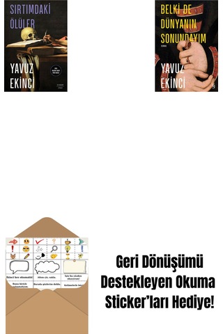 Sırtımdaki Ölüler + Belki De Dünyanın Sonundayım Ciltli + Okuma Sticker'ları