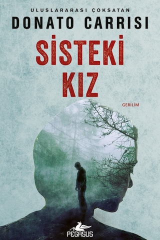 Sisteki Kız / Donato Carrisi