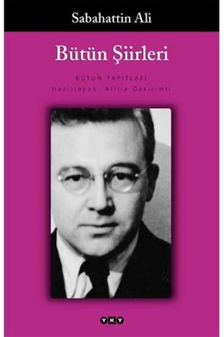 Sabahattin Ali - Bütün Şiirleri - Sabahattin Ali
