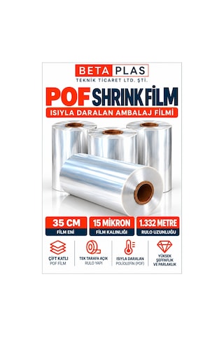 BETAPLAS POF Shrink Film 35 cm x 15 Mikron – 1.332 Metre – Çift Katlı-Isıyla Daralan Ambalaj Filmi