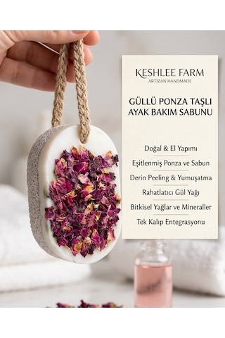 Güllü Ayak Bakım Sabunu Keshlee Farm Ponza Taşlı Ayak Sabunu