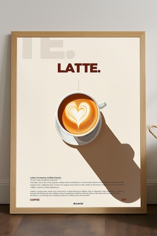 Latte Kahve Doğal Ahşap Çerçeveli Poster, Dekoratif Duvar Tablosu