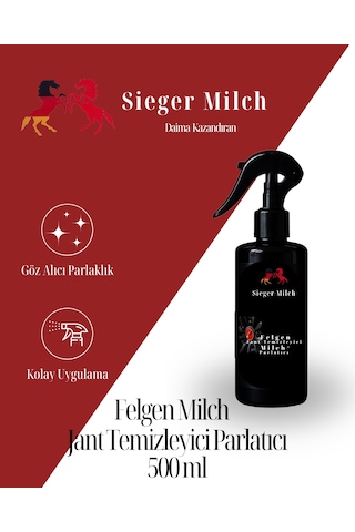 Sieger Milch Felgen Milch Jant Parlatıcı 500 Ml