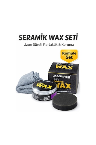 Magurex Seramik Wax Seti 200 Gr Hidrofobik Oto Cila Boya Koruma Ve Parlatıcı Uzun Süreli Etki