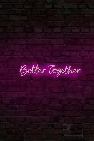 Better Together - Led Dekoratif Duvar Aydınlatması Neon Duvar Yazısı Sihirli Led Mesajlar