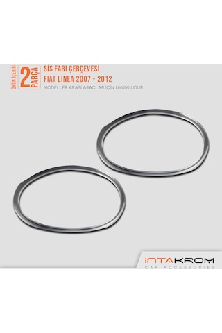 intakrom Fiat Linea Krom Sis Farı Çerçevesi 2 Parça 2007 -2012