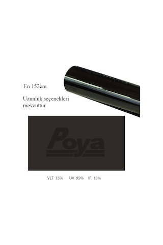 Koyu Siyah Cam Filmi 152Cm X 3M - Dark Black %15 Koyu Siyah Cam Filmi 152Cm X 3M - Dark Black %15