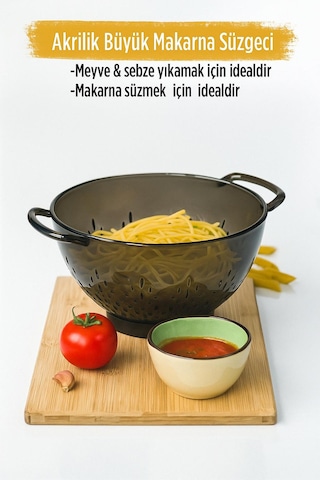 Akrilik Füme Makarna Süzgeçi & Sebze Meyve Süzgeçi Çok Renkli