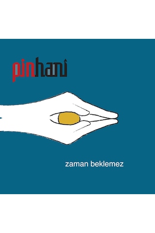 Pinhani - Zaman Beklemez Plak