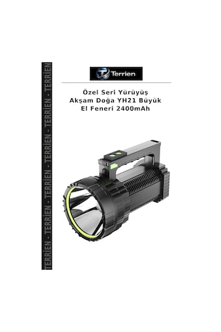 Özel Seri Yürüyüş Akşam Doğa Yh21 Büyük El Feneri 2400mah