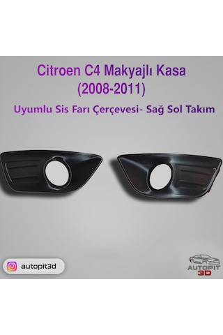 Autopit 3d Citroen C4 2008-2011 Uyumlu Makyajlı Kasa Sis Farı Çerçevesi Sağ-sol Takım