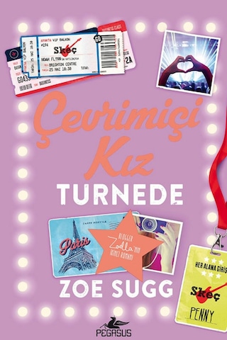 Çevrimiçi Kız - Turnede - Zoe Sugg - Pegasus