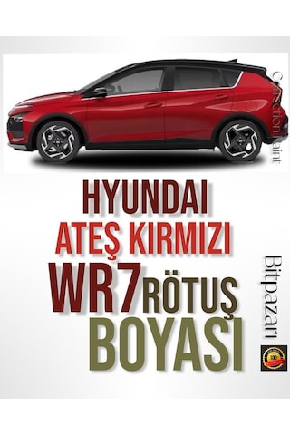Hyundai Bayon Wr7 Ateş Kırmızı Rötuş Boyası 20 Ml Renk Uyumu