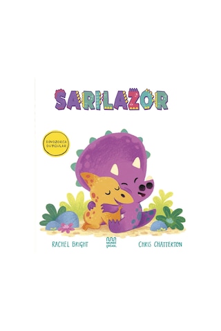 Dinozorca Duygular: Sarılazor 9786256324183