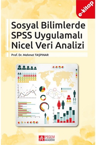 Sosyal Bilimlerde Spss Uygulamalı Nicel Veri Analizi E-kitap