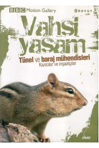 Bbc Motion Gallery - Vahşi Yaşam Tünel Ve Baraj Mühendisleri Kazıcılar Ve İnşaatçılar - Dvd