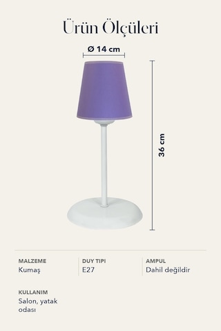 Şenay Aydınlatma Metal Ayaklı Konik Kumaş Abajur Masa Lambası 14 cm Violet