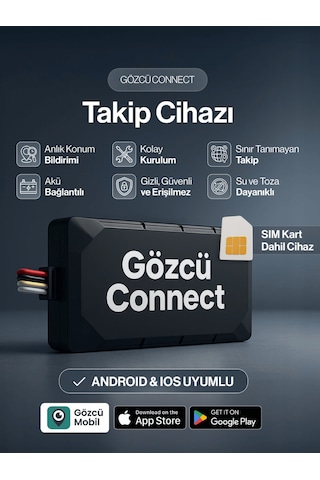 Gözcü Mobil Connect Takip Cihazı Anlık Konum Takibi Geçmişe Dönük Veri Araç Motor Gizli Takip Cihazı Geofenceli