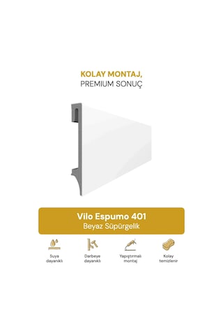 Vilo Espumo 401 Beyaz Süpürgelik 240cm Kolay Montaj - Suya Ve Darbeye Dayanıklı