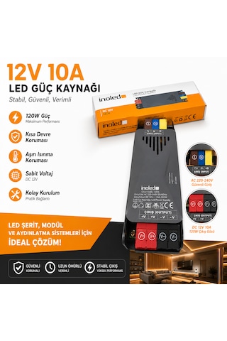 İnoled 1204 - 10a 120w 12v Led Güç Kaynağı Kısa Devre Korumalı Adaptör Şerit Led Trafo 220v Ac 12v Dc Dönüştürücü Yüksek Verimli, Güvenli, Uzun Ömürlü Led Trafo 10 A